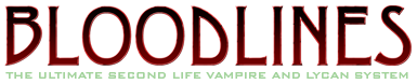 Bloodlines: The Ultimate Second Life Vampire and Lycan System